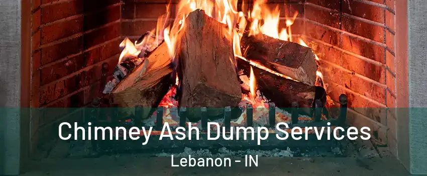  Chimney Ash Dump Services Lebanon - IN