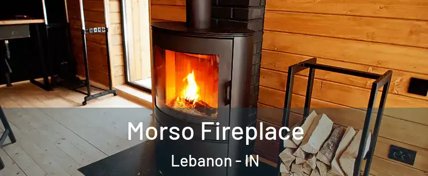  Morso Fireplace Lebanon - IN