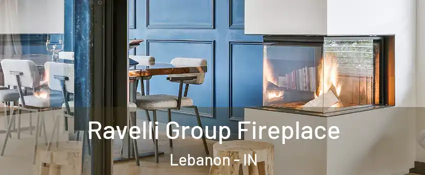  Ravelli Group Fireplace Lebanon - IN